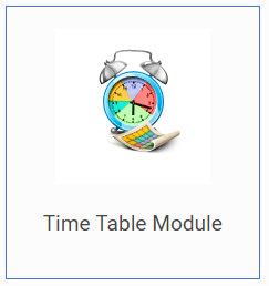 Time Table Module